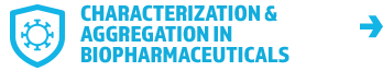 Characterization of Biotherapeutics & Vaccines Stream